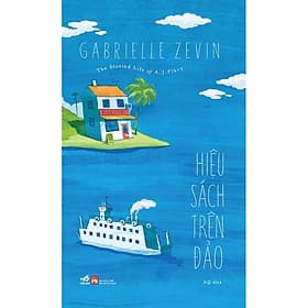 Hiệu Sách Trên Đảo - Bản Quyền - Nhã Nam