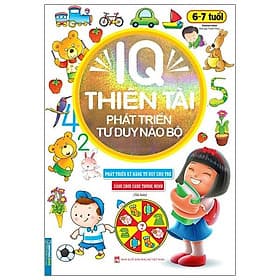 IQ Thiên Tài Phát Triển Tư Duy Não Bộ 6 - 7 Tuổi - Minh Minh