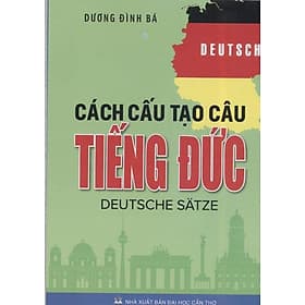 Cách cấu tạo câu Tiếng Đức-Deutshe satze - Vũ