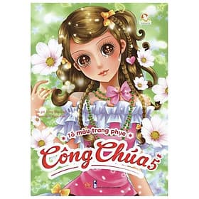 Sách Tô Màu Trang Phục Công Chúa (Tập 5)