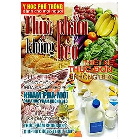 Y Học Phổ Thông Dành Cho Mọi Người - Chuyên Đề: Thực Phẩm Không Béo - Rien Ono