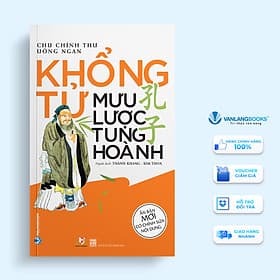 Sách Khổng Tử - Mưu Lược Tung Hoành