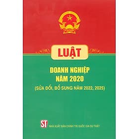 Luật Doanh Nghiệp Năm 2020 (Sửa Đổi, Bổ Sung Năm 2022, 2025) - Nhã Nam