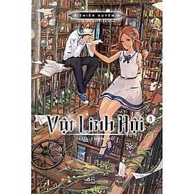 Vật linh hội (Tập 3) - Lựa chọn mù - Linh Linh