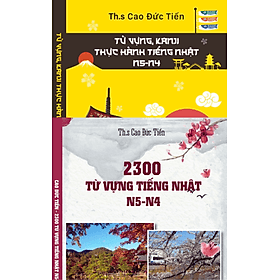 SÁCH TIẾNG NHẬT COMBO 2 CUỐN TỪ VỰNG, KANJI THỰC HÀNH TIẾNG NHẬT N5-N4 - Minh Minh