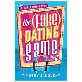 Sách ngoại văn: The (Fake) Dating Game - Gã