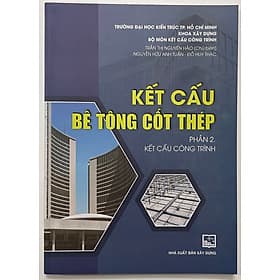 Kết Cấu Bê Tông Cốt Thép Phần 2. Kết Cấu Công Trình - Thương Thương