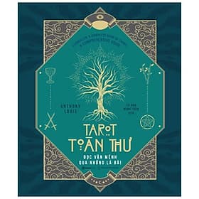 Tarot Toàn Thư - Đọc Vận Mệnh Qua Những Lá Bài - Saigon Books