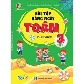 Combo Bài Tập Hằng Ngày Toán và Tiếng Việt Lớp 3 - cánh diều - Tập 1, 2 (2 cuốn)