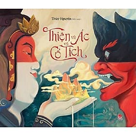 Thiện và Ác và Cổ tích - Kim