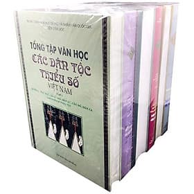 Sách Tổng Tập Văn Học Các Dân Tộc Thiểu Số Việt Nam (Trọn Bộ 6 Cuốn)