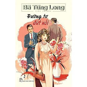 Bà Tùng Long-Đường Tơ Đứt Nối