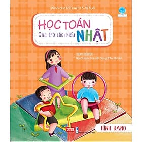 Sách Học Toán Qua Trò Chơi Kiểu Nhật - Hình Dạng - Shiomi Toshiyuki