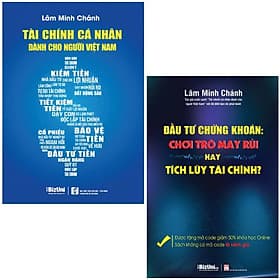 Combo Sách Tài Chính Cá Nhân Dành Cho Người Việt Nam + Đầu Tư Chứng Khoán: Chơi Trò May Rủi Hay Tích Lũy Tài Chính
