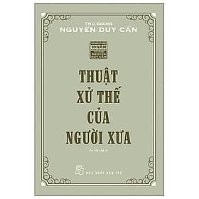 Sách Thuật Xử Thế Của Người Xưa - Thu