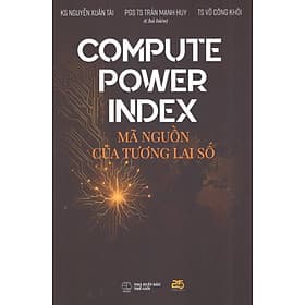Compute Power Index - Mã nguồn của tương lai số