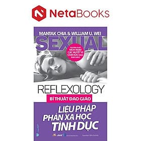 Sách Bí Thuật Đạo Giáo - Liệu Pháp Phản Xạ Học Tình Dục