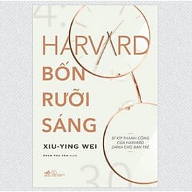 HARVARD BỐN RƯỠI SÁNG - Nhã Nam