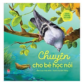 Sách Chuyện Cho Bé Học Nói - Chuyện