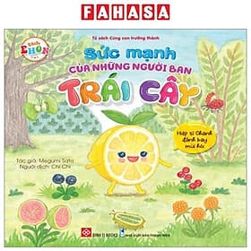 Sách Ehon - Sức Mạnh Của Những Người Bạn Trái Cây - Hiệp Sĩ Chanh Đánh Bay Mùi Hôi - Ume Chan