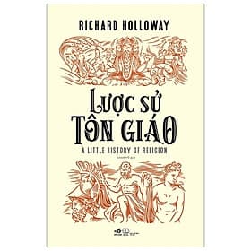 Lược sử tôn giáo - Richard Holloway - Richard Fenton