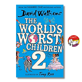 The World’s Worst Children 2 - A collection funny stories for kids by David Walliams - David Spencer