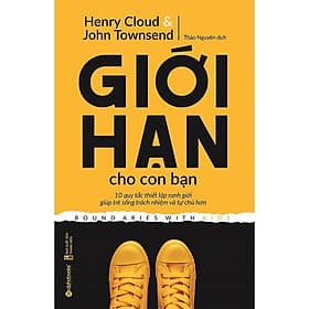 Giới hạn cho con bạn - BẢN QUYỀN - Hạ