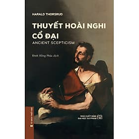 Thuyết Hoài nghi cổ đại (Bìa mềm)