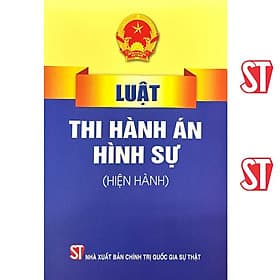 Sách - Luật Thi Hành Án Hình Sự Hiện Hành - An Thi