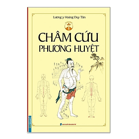 Châm Cứu Phương Huyệt (Hoàng Huy Tân) - Hoàng Lan