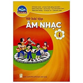 Sách Giáo Khoa Vở Bài Tập Âm Nhạc 4 (Chân Trời) (Chuẩn) - Chà