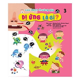 Sách Các Bệnh Thường Gặp - Dị Ứng Là Gì - Văn