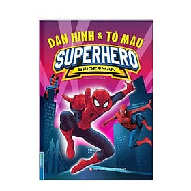 Dán Hình Và Tô Màu Superhero Spiderman - Minh Thắng - Minh Minh