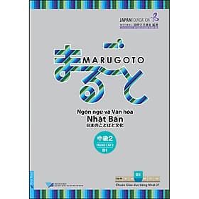 Sách Marugoto - Ngôn Ngữ Và Văn Hóa Nhật Bản: Trung Cấp 2 - B1 - The Japan Foundation