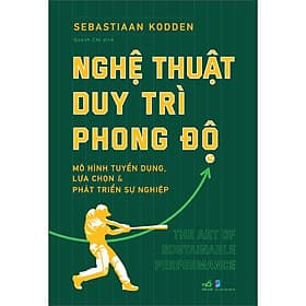 Sách Nghệ Thuật Duy Trì Phong Độ - Trí