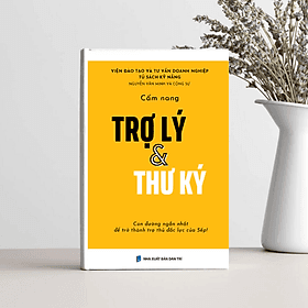 Sách Cẩm nang Thư ký, Trợ lý, sách Kỹ năng văn phòng, sách hướng nghiệp, kỹ năng công sở - 