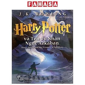 Harry Potter Và Tên Tù Nhân Ngục Azkaban - Tập 3