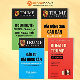 Combo Sách Đầu Tư Bất Động Sản: Bất Động Sản Căn Bản + Donald Trump - Chiến Lược Đầu Tư Bất Động Sản + Trump - 100 Lời Khuyên Đầu Tư Bất Động Sản Khôn Ngoan Nhất + Đầu Tư Bất Động Sản - Cách Thức Khởi Nghiệp Và Thu Lợi Nhuận Lớn - Lợi Ỷ Ân