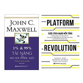 Bộ Sách Hay Về Kinh Doanh: 1% & 99% – Tài Năng & Mồ Hôi Nước Mắt + Cuộc Cách Mạng Nền Tảng - Do