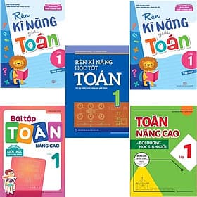 Sách: Combo 5 Cuốn Lớp 1: Toán Nâng Cao + Rèn Kĩ Năng Học Tốt Toán - Long
