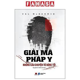 Giải Mã Pháp Y - Những Câu Chuyện Từ Bóng Tối - Chuyện