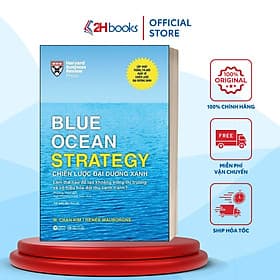 Chiến Lược Đại Dương Xanh- (Bìa Cứng)- Quản Trị, Lãnh Đạo(239)- 2HBooks - Làn
