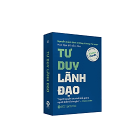 Flashcard Tư Duy Lãnh Đạo - Rèn Tư Duy Dẫn Dắt & Hành Động Hiệu Quả - Tư Lan
