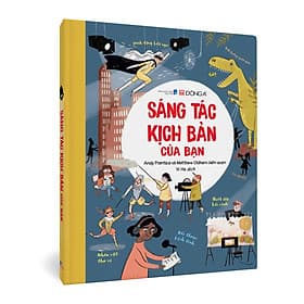 (Bìa cứng, in màu toàn bộ) Bộ 3 cuốn Sáng Tác: SÁNG TÁC VÀ THIẾT KẾ TẠP CHÍ CỦA BẠN, SÁNG TÁC KỊCH BẢN CỦA BẠN, SÁNG TÁC TRUYỆN CỦA BẠN - Đông A - Á Đông