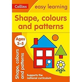 Collins Easy Learning Preschool - Shapes, Colours and Patterns Ages 3-5 - Léa