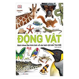 Sách Động Vật - Bách Khoa Thư Hình Ảnh Về Các Loài Vật Trên Trái Đất - Khoa