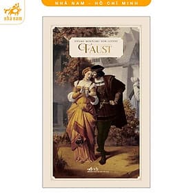 Faust (Johann Wolfgang von Goethe) (Nhã Nam HCM) - Nhã Nam