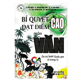 Sách Bí Quyết Đạt Điểm Cao Môn Văn