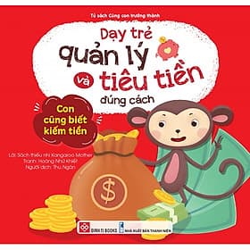 Sách Dạy Trẻ Quản Lý Và Tiêu Tiền Đúng Cách - Kangaroo Mother