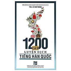 Sách 1200 Câu Luyện Dịch Tiếng Hàn Quốc - HAN